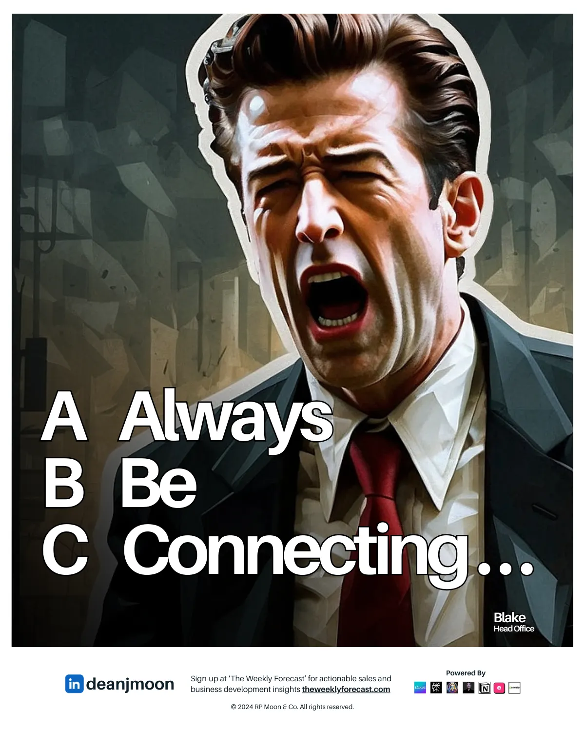Always Be Connecting…