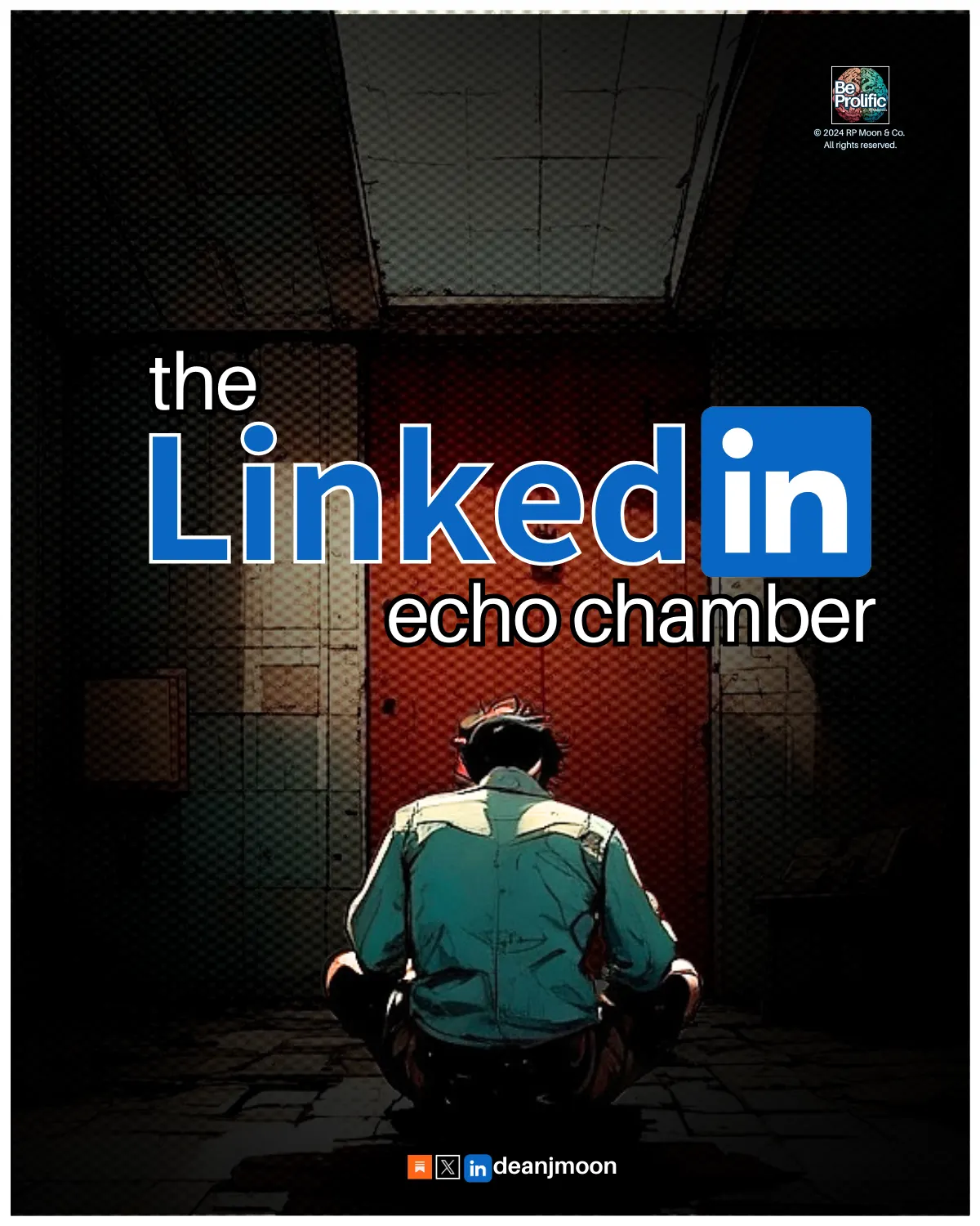 the LinkedIn echo chamber