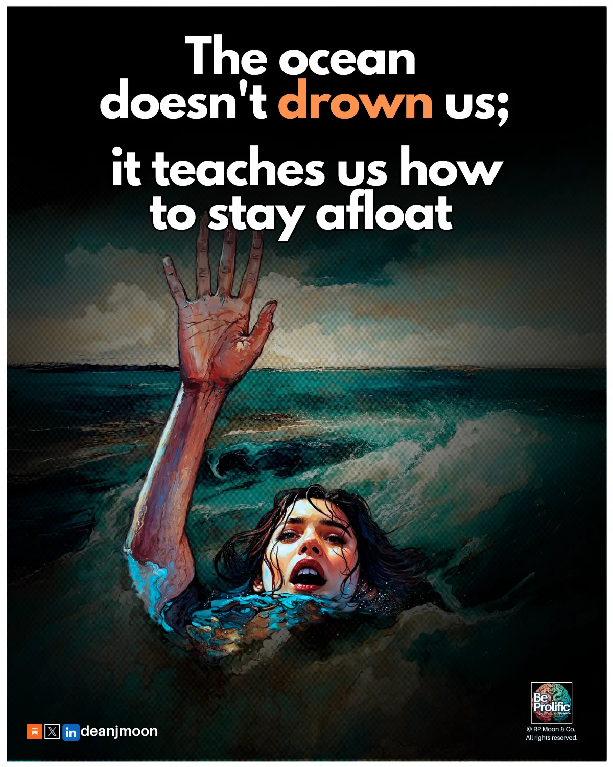 The Ocean Doesn't Drown Us
