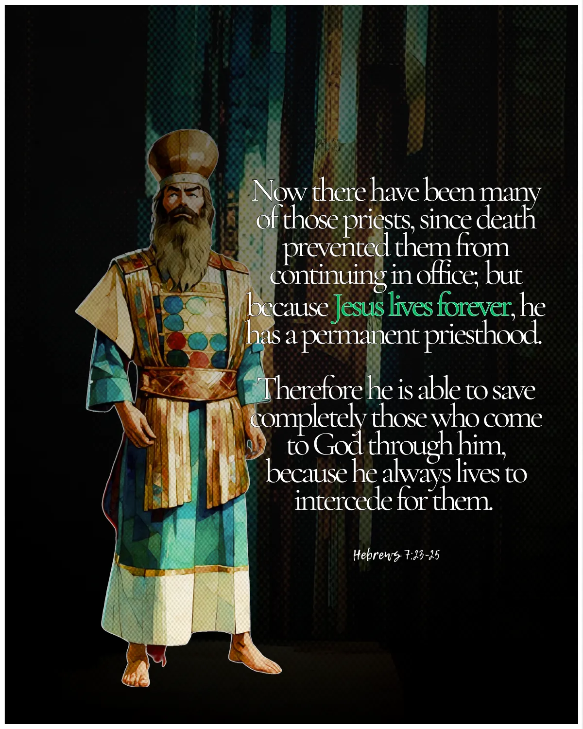 Hebrews 7:23-25