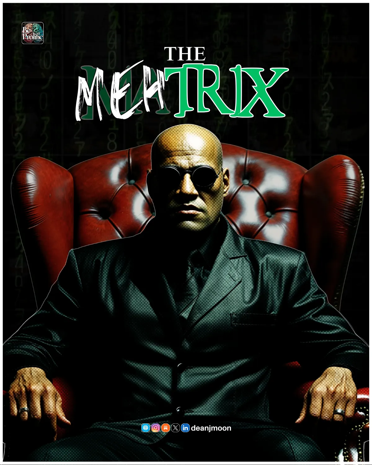 The Mehtrix
