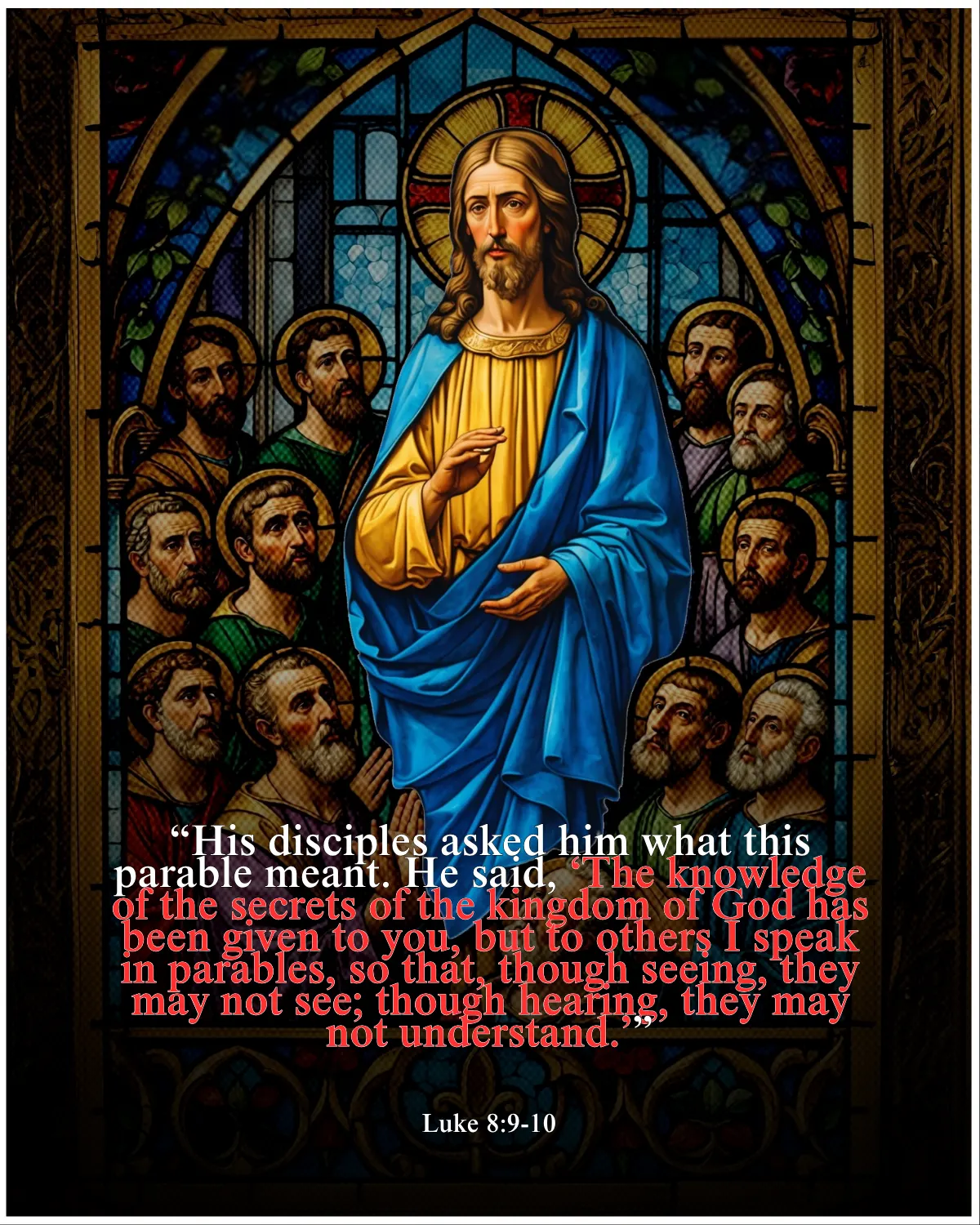Luke 8:9-10