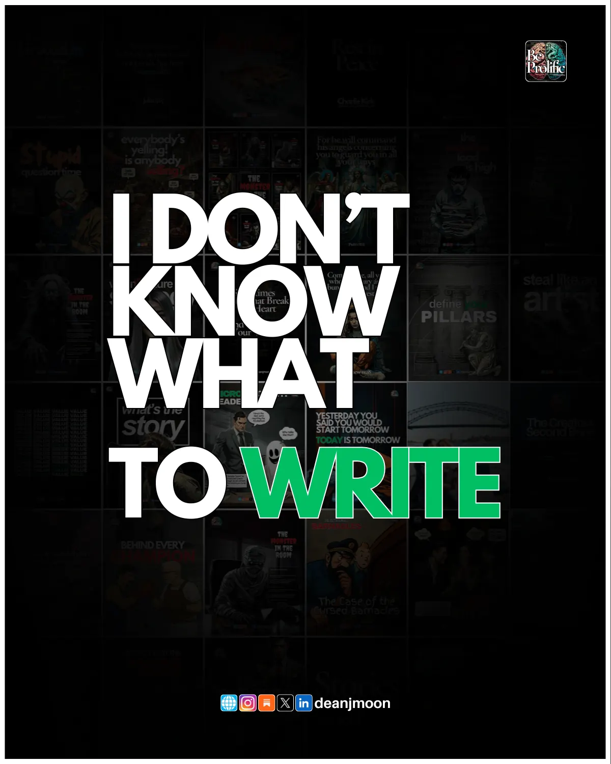 I Don't Know What To Write