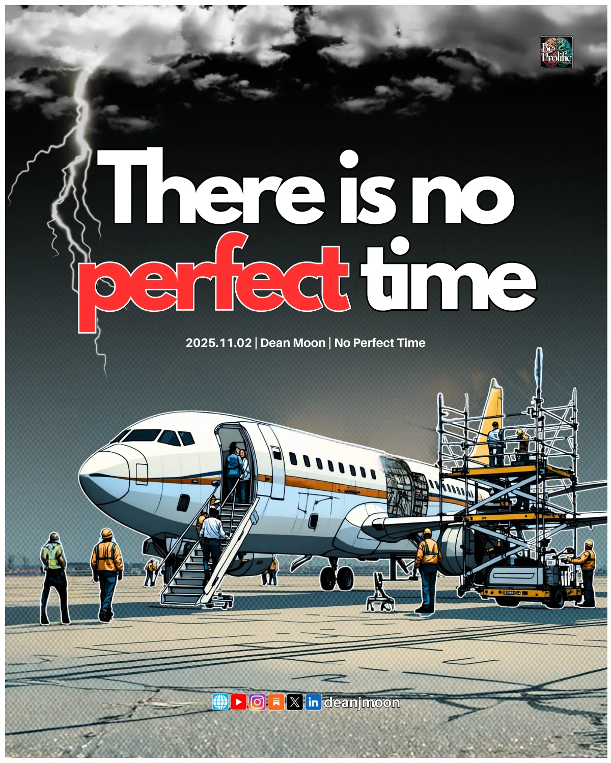 No Perfect Time