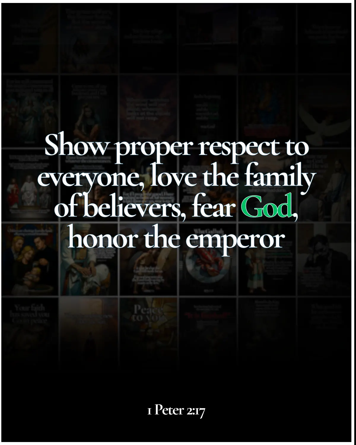 1 Peter 2:17