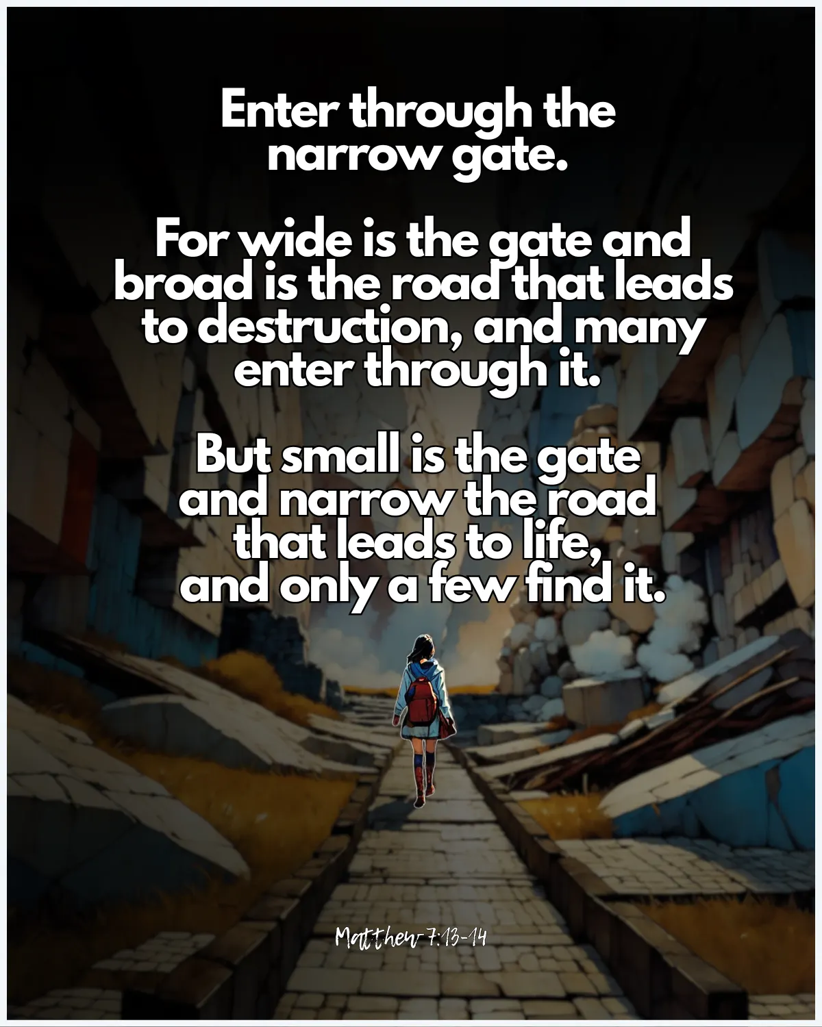 Matthew 7:13-14