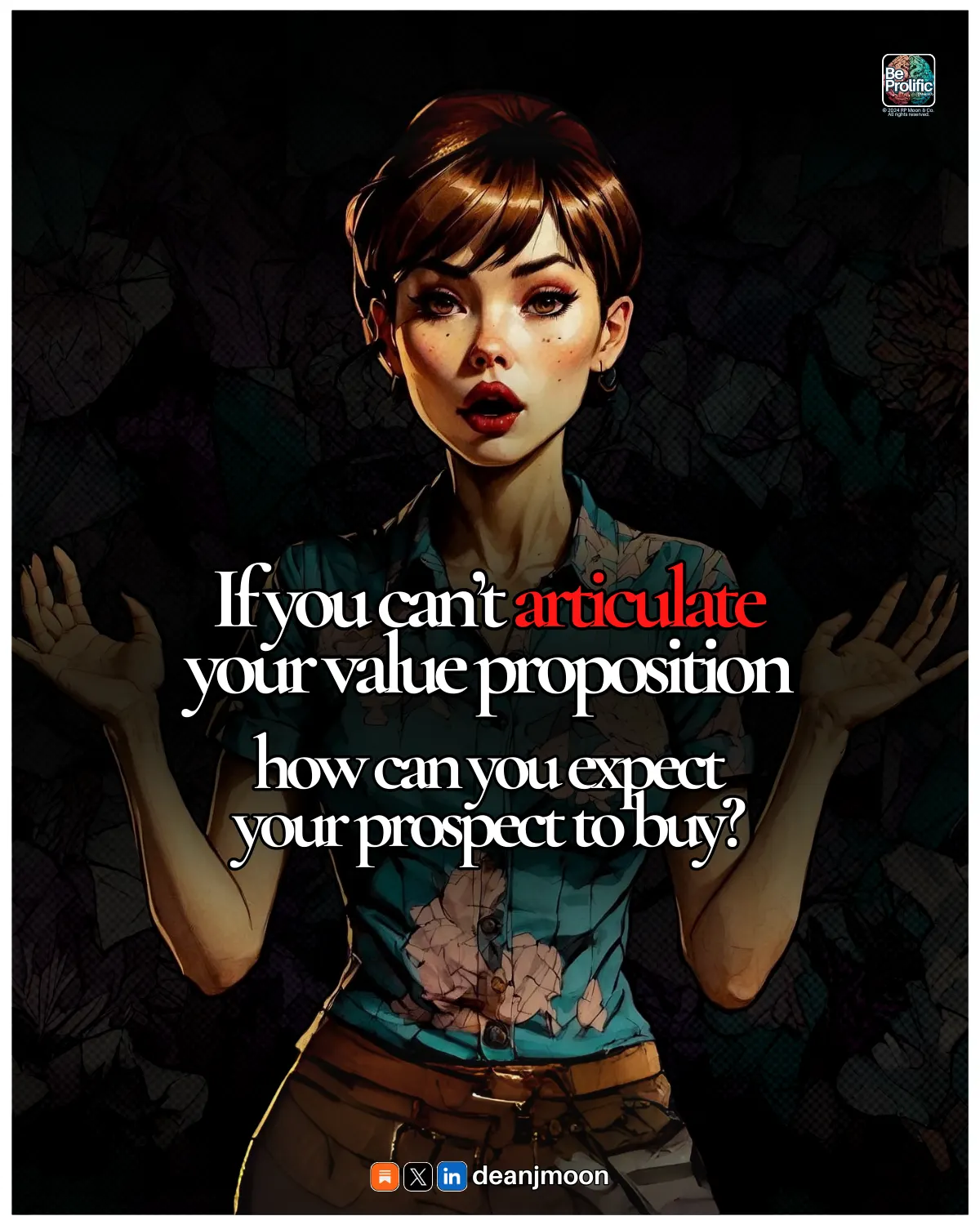 Can't articulate your value proposition